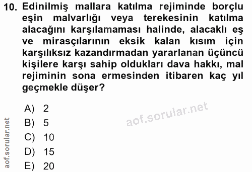 10. soru: Edinilmiş mallara katılma rejiminde borçlu eşin malvarlığı veya tereksinin katılma alacağını karşılamaması halinde, a…