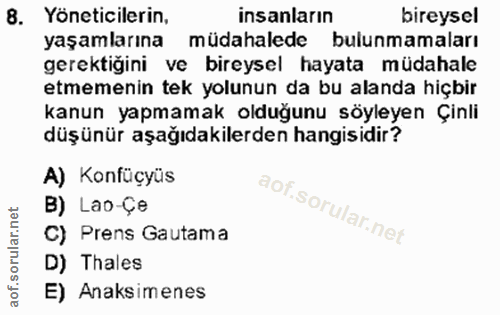 8. soru: Yöneticilerin, insanların bireysel yaşamlarına müdahalede bulunmamaları gerektiğini ve bireysel hayata müdahale etmem…