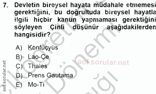 7. soru: Devletin bireysel hayata müdahale etmemesi gerektiğini, bu doğrultuda bireysel hayatla ilgili hiçbir kanun yapmaması…