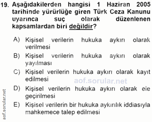 19. soru: Aşağıdakilerden hangisi 1 Haziran 2005 tarihinde yürürlüğe giren Türk Ceza Kanunu uyarınca suç olarak düzenlenen kaps…