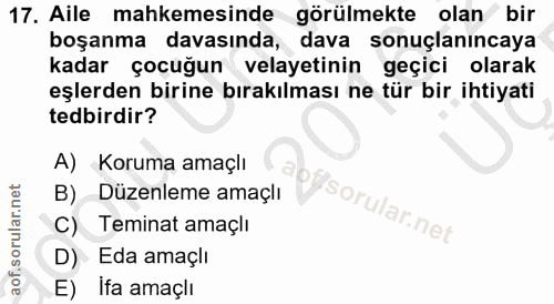 17. soru: Aile mahkemesinde görülmekte olan bir boşanma davasında, dava sonuçlanıncaya kadar çocuğun velayetinin geçici | olara…