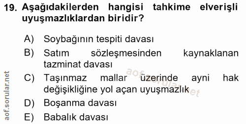 19. soru: Aşağıdakilerden hangisi tahkime elverişli uyuşmazlıklardan biridir? A) Soybağının tespiti davası B) Satım sözleşmesin…