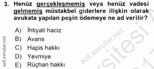 3. soru: Henüz gerçekleşmemiş veya henüz vadesi gelmemiş müstakbel giderlere ilişkin olarak avukata yapılan peşin ödemeye ne a…