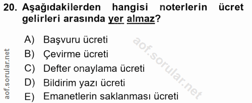 20. soru: Aşağıdakilerden hangisi noterlerin ücret gelirleri arasında yer almaz? A) Başvuru ücreti B) Çevirme ücreti C) Defter…