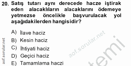 20. soru: Satış tutarı aynı derecede hacze iştirak eden alacaklıların alacaklarını ödemeye yetmezse öncelikle başvurulacak yol…