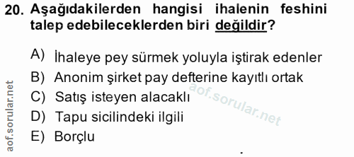 20. soru: Aşağıdakilerden hangisi ihalenin feshini talep edebileceklerden biri değildir? A) İhaleye pey sürmek yoluyla iştirak…