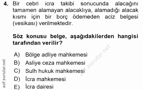 4. soru: Bir cebri icra takibi sonucunda alacağını tamamen alamayan alacaklıya, alamadığı alacak kısmı için bir borç ödemeden…