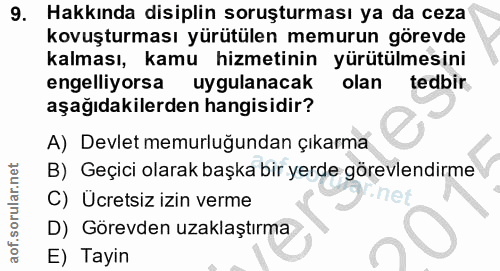 9. soru: Hakkında disiplin soruşturması ya da ceza kovuşturması yürütülen memurun görevde kalması, kamu hizmetinin yürütülmesi…