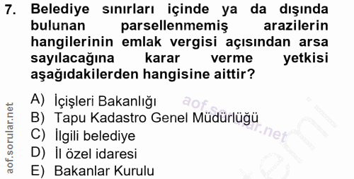 7. soru: Belediye sınırları içinde ya da dışında bulunan parsellenmemiş arazilerin hangilerinin emlak vergisi açısından arsa s…