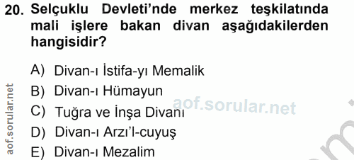 20. soru: Selçuklu Devleti'nde merkez teşkilatında mali işlere bakan divan aşağıdakilerden hangisidir? A) Divan-ı İstifa-yı Mem…