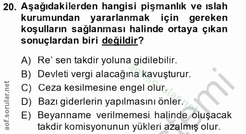 20. soru: Aşağıdakilerden hangisi pişmanlık ve ıslah kurumundan yararlanmak için gereken koşulların sağlanması halinde ortaya ç…