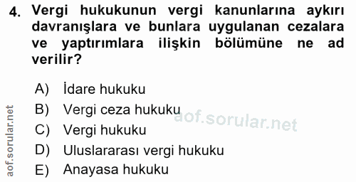 4. soru: Vergi hukukunun vergi kanunlarına aykırı davranışlara ve bunlara uygulanan cezalara ve yaptırımlara ilişkin bölümüne…