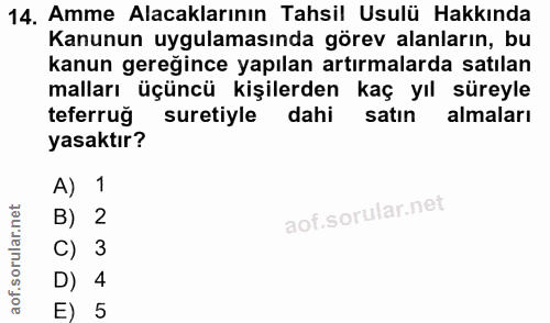 14. soru: Amme Alacaklarının Tahsil Usulü Hakkında Kanunun uygulamasında görev alanların, bu kanun gereğince yapılan artırmalar…