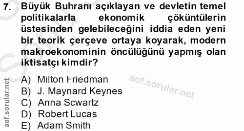 7. soru: Büyük Buhranı açıklayan ve devletin temel politikalarla ekonomik çöküntülerin üstesinden gelebileceğini iddia eden ye…