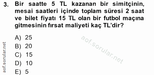 3. soru: Bir saatte 5 TL kazanan bir simitçinin, mesai saatleri içinde toplam süresi 2 saat ve bilet fiyatı 15 TL olan bir fut…