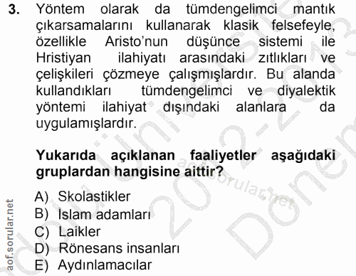 3. soru: Yöntem olarak da tümdengelimci mantık çıkarsamalarını kullanarak klasik felsefeyle, özellikle Aristo'nun düşüncesiste…