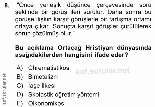 8. soru: "Önce yerleşik düşünce çerçevesinde soru şeklinde bir görüş ileri sürülür. Daha sonra bu görüşe ilişkin karşıt görüşl…