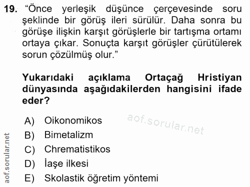 19. soru: "Önce yerleşik düşünce çerçevesinde soru şeklinde bir görüş ileri sürülür. Daha sonra bu görüşe ilişkin karşıt görüşl…