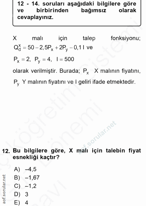 12. soru: 12 - 14. soruları aşağıdaki bilgilere göre ve birbirinden bağımsız olarak cevaplayınız. mali için talep fonksiyonu; Q…