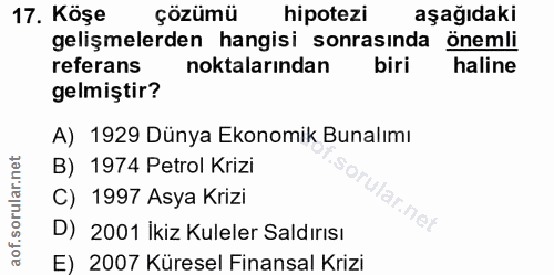 17. soru: Köşe çözümü hipotezi aşağıdaki gelişmelerden hangisi sonrasında önemli referans noktalarından biri haline gelmiştir?…