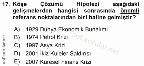 17. soru: Köşe Çözümü Hipotezi aşağıdaki gelişmelerden hangisi sonrasında önemli referans noktalarından biri haline gelmiştir?…