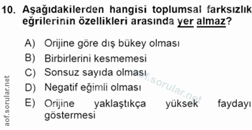10. soru: Aşağıdakilerden hangisi toplumsal farksızlık eğrilerinin özellikleri arasında yer almaz? A) Orijine göre dış bükey ol…