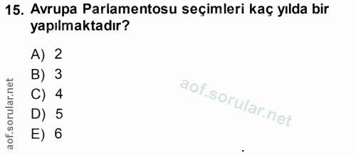 15. soru: Avrupa Parlamentosu seçimleri kaç yılda bir yapılmaktadır? A) 2 B) 3 C) 4 D) 5 E) 6