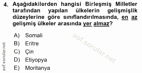 4. soru: Aşağıdakilerden hangisi Birleşmiş Milletler tarafindan yapılan ülkelerin gelişmişlik düzeylerine göre sınıflandırılma…