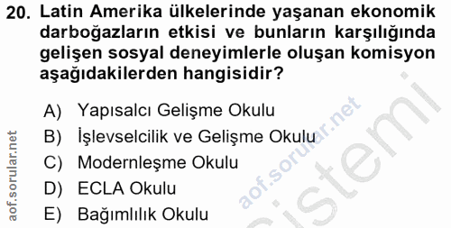 20. soru: Latin Amerika ülkelerinde yaşanan ekonomik darboğazların etkisi ve bunların karşılığında gelişen sosyal deneyimlerle…