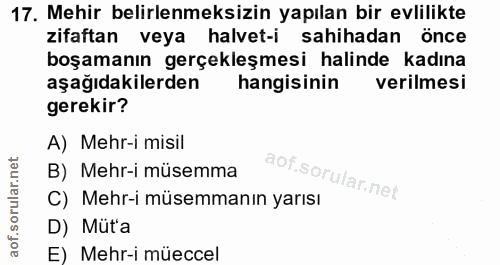 17. soru: Mehir belirlenmeksizin yapılan bir evlilikte zifaftan veya halvet-i sahihadan önce boşamanın gerçekleşmesi halinde ka…