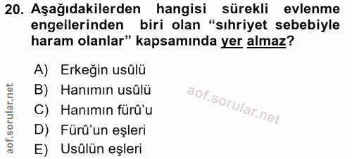 20. soru: Aşağıdakilerden hangisi sürekli evlenme engellerinden biri olan "sıhriyet sebebiyle haram olanlar" kapsamında yer alm…
