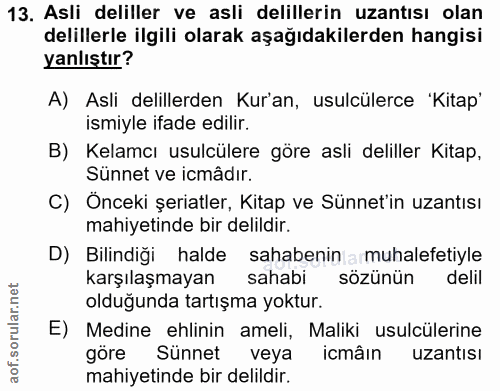 13. soru: Asli deliller ve asli delillerin uzantısı olan delillerle ilgili olarak aşağıdakilerden hangisi yanlıştır? A) Asli de…
