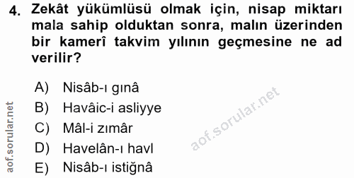 4. soru: Zekât yükümlüsü olmak için, nisap miktarı mala sahip olduktan sonra, malın üzerinden bir kamerî takvim yılının geçmes…