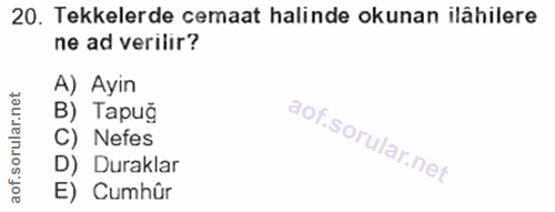 20. soru: Tekkelerde cemaat halinde okunan ilahilere ne ad verilir? A) Ayin B) Tapuğ C) Nefes D) Duraklar E) Cumhûr