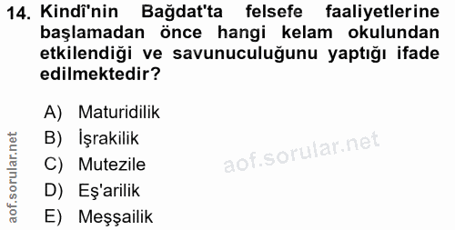 14. soru: Kindi'nin Bağdat'ta felsefe faaliyetlerine başlamadan önce hangi kelam okulundan etkilendiği ve savunuculuğunu yaptığ…