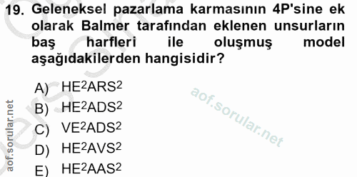 19. soru: Geleneksel pazarlama karmasının P'sine ek olarak Balmer tarafından eklenen unsurların baş harfleri ile oluşmuş model…