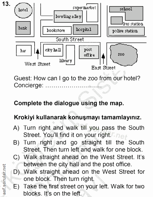13. soru: supermarket hotel school howling alley bus station bank hospital bookstore police station South Street bar city hall…
