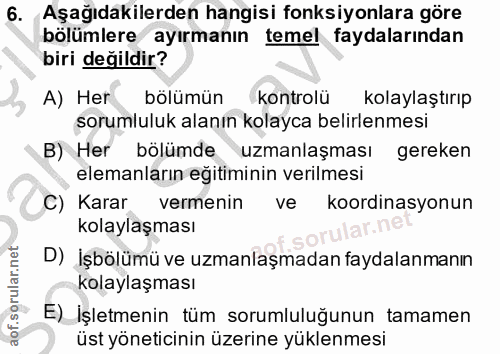6. soru: Aşağıdakilerden hangisi fonksiyonlara göre bölümlere ayırmanın temel faydalarından biri değildir? A) Her bölümün kont…