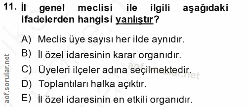 11. soru: II genel meclisi ile ilgili aşağıdaki ifadelerden hangisi yanlıştır? A) Meclis üye sayısı her ilde aynıdır. B) il öze…