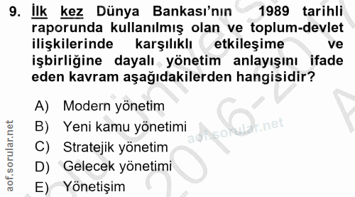 9. soru: ilk kez Dünya Bankası'nın 1989 tarihli raporunda kullanılmış olan ve toplum-devlet ilişkilerinde karşılıklı etkilesim…