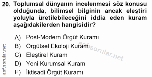 20. soru: Toplumsal dünyanın incelenmesi söz konusu olduğunda, bilimsel bilginin ancak eleştiri yoluyla üretilebileceğini iddia…