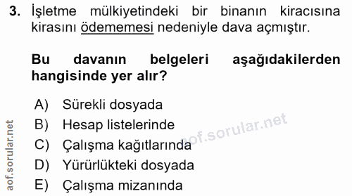 3. soru: İşletme mülkiyetindeki bir binanın kiracısına kirasını ödememesi nedeniyle dava açmıştır. Bu davanın belgeleri aşağıd…