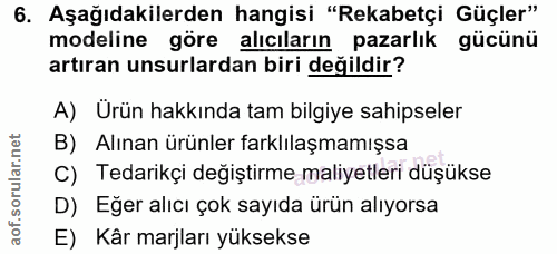 6. soru: Aşağıdakilerden hangisi "Rekabetçi Güçler" modeline göre alıcıların pazarlık gücünü artıran unsurlardan biri değildir…