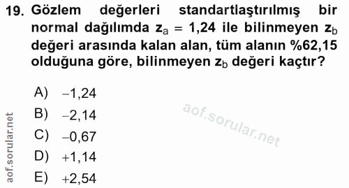 19. soru: Gözlem değerleri standartlaştırılmış bir normal dağılımda Za = 1,24 ile bilinmeyen zo değeri arasında kalan alan, tüm…