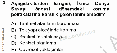 3. soru: Aşağıdakilerden hangisi, ikinci Dünya Savaşı öncesi dönemdeki koruma politikalarına karşılık gelen tanımlamadır? A) T…