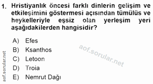 1. soru: Hristiyanlık öncesi farklı dinlerin gelişim ve etkileşimini göstermesi açısından tümülüs ve heykelleriyle eşsiz olan…