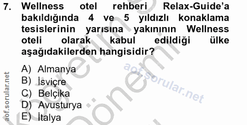 7. soru: Wellness otel rehberi Relax-Guide'a bakıldığında 4 ve 5 yıldızlı konaklama tesislerinin yarısına yakınının Wellness o…