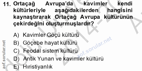 11. soru: Ortaçağ Avrupa'da kavimler kendi kültürleriyle aşağıdakilerden hangisini kaynaştırarak Ortaçağ Avrupa kültürünün çeki…
