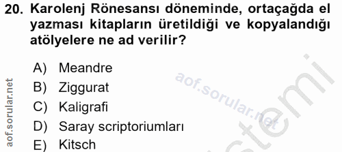 20. soru: Karolenj Rönesansı döneminde, ortaçağda el yazması kitapların üretildiği ve kopyalandığı atölyelere ne ad verilir? A)…