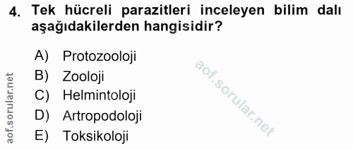 4. soru: Tek hücreli parazitleri inceleyen bilim dalı aşağıdakilerden hangisidir? A) Protozooloji ٠ر20 B) Zooloji Helmintoloji…